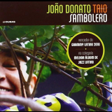Joao Donato Trio - Sambolero '2010