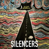 Silencers, The - Silent Highway '2023