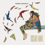 Yoann Loustalot - Oiseau rare '2023