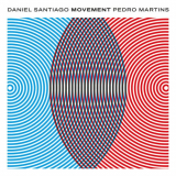 Daniel Santiago - Movement '2023