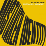 Ron Blake - Mistaken Identity '2023