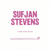 Sufjan Stevens - 5 Unreleased Songs '2023