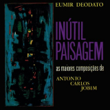 Eumir Deodato - As Maiores ComposiÃ§Ãµes De Antonio Carlos Jobim '1964