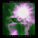 Apollo Junction - Here We Are + Here We Are (Acoustic at FortyFive Vinyl) '2023