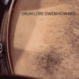Owen Howard - Drum Lore '2010