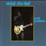 Mick Grabham - Mick The Lad '1972