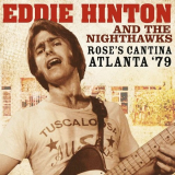 Eddie Hinton - Rose's Cantina, Atlanta '79 '2016