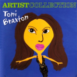 Toni Braxton - Artist Collection: Toni Braxton '2004