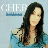 Cher - Believe (25th Anniversary Deluxe Edition) '1998