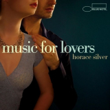 Horace Silver - Music For Lovers '2006