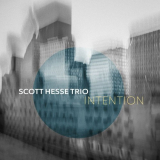 Scott Hesse Trio - Intention (Live) '2023