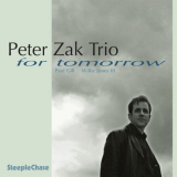 Peter Zak - For Tomorrow '2006