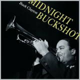 Buck Clayton - Midnight Buckshot '2023