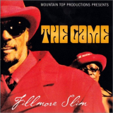 Fillmore Slim - Game '2004
