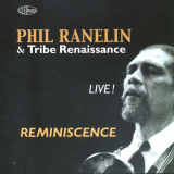 Phil Ranelin - Reminiscence '2009
