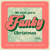 Adam Shulman - We Wish You a Funky Christmas '2023