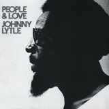 Johnny Lytle - People & Love '1973
