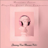 Massimo FaraÃ² - Massimo FaraÃ² Plays the Great Composers - Jimmy Van Heusen, Vol. 1 '2023