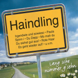 Haindling - Lang scho nimmer g'sehn '2023