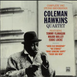Coleman Hawkins Quartet - Complete 1962 Studio Recordings '2013
