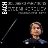 Evgeni Koroliov - J. S. Bach: Goldberg-Variations '2023