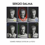 Sergio Dalma - SonrÃ­e porque estÃ¡s en la foto '2023