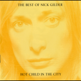 Nick Gilder - Hot Child In The City (The Best Of) '2001