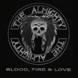 Almighty, The - Blood, Fire & Love '1989 / 2015