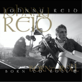 Johnny Reid - Born to Roll '2005