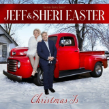 Jeff & Sheri Easter - Christmas Is '2023