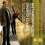 Metamorphosis - Solitude '2009