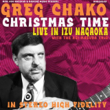 Greg Chako - Christmas Time (Live In Izu Nagaoka) '2023