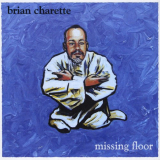 Brian Charette - Missing Floor '2009