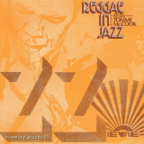 Tommy McCook - Reggae In Jazz '2013