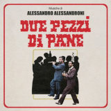 Alessandro Alessandroni - Due Pezzi Di Pane '2023