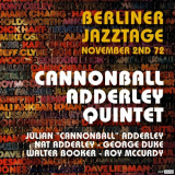 Cannonball Adderley - annonball Adderly Quintet Berliner Jazztage / Berlin, November 2nd. 1972 (RestauraciÃ³n 2023) '2023