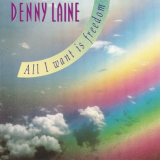 Denny Laine - All I Want Is Freedom '1990