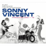 Sonny Vincent - Primitive 1969-76 '2023