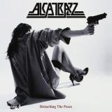 Alcatrazz - Disturbing The Peace (Expanded Edition) '2023/1985