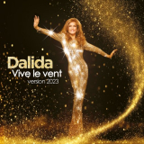 Dalida - Vive le vent '2023