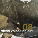 Dead Voices on Air - Sero Eight '2023