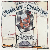 Pavement - Crooked Rain, Crooked Rain: LA's Desert Origins '2004