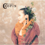 Michie Koyama - Chopin: Etudes Op.10 & Op.25 '2019