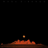 Manu Dibango - Sun Explosion (2023 Remastered) '2023