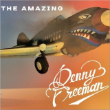 Denny Freeman - The Amazing Denny Freeman '2023