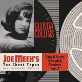 Glenda Collins - Baby It Hurts! Extended Sessions, Pt. 2 (from the legendary Tea Chest Tapes) '2023