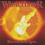 Winterhawk - There And Back Again Live At The Aragon '1978-79/2002