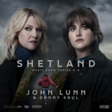 John Lunn - Shetland (Music from Series 5-8) '2023