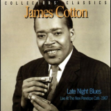 James Cotton - Late Night Blues (Live at the New Penelope CafÃ© - 1967) '1978
