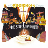 Woodpigeon - Die Stadt Muzikanten '2010